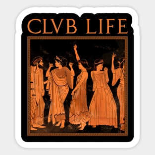 CLUB LIFE Sticker